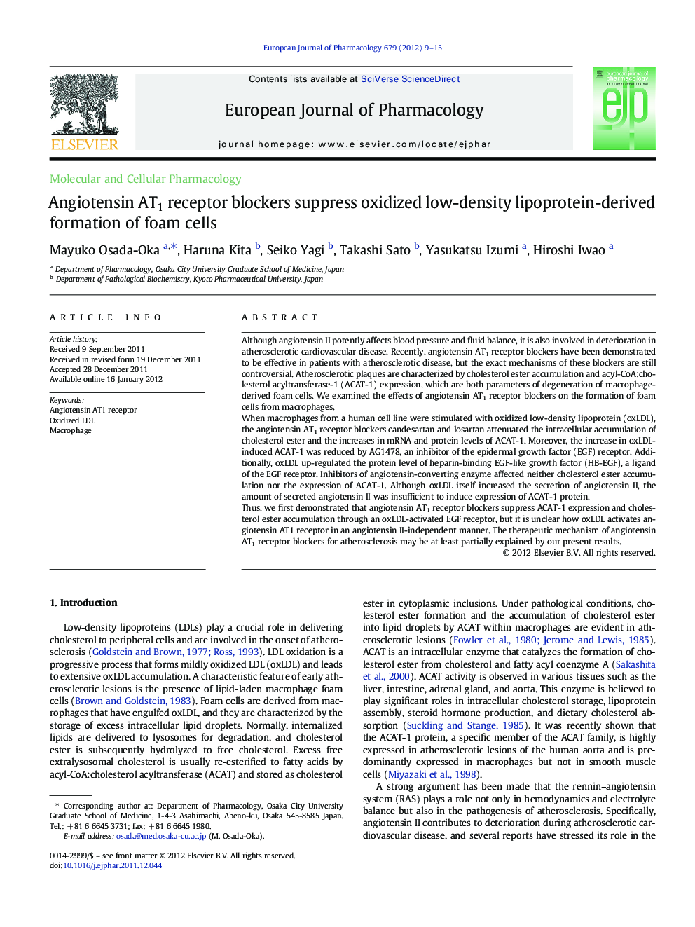 Molecular and Cellular PharmacologyAngiotensin AT1 receptor blockers suppress oxidized low-density lipoprotein-derived formation of foam cells