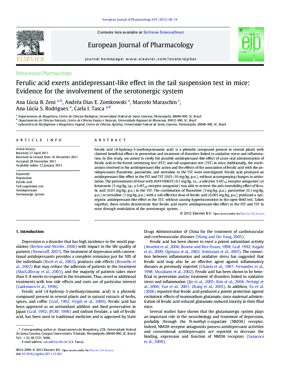 عکس صفحه اول مقاله: Behavioural PharmacologyFerulic acid exerts antidepressant-like effect in the tail suspension test in mice: Evidence for the involvement of the serotonergic system Behavioural PharmacologyFerulic acid exerts antidepressant-like effect in the tail suspension test in mice: Evidence for the involvement of the serotonergic system