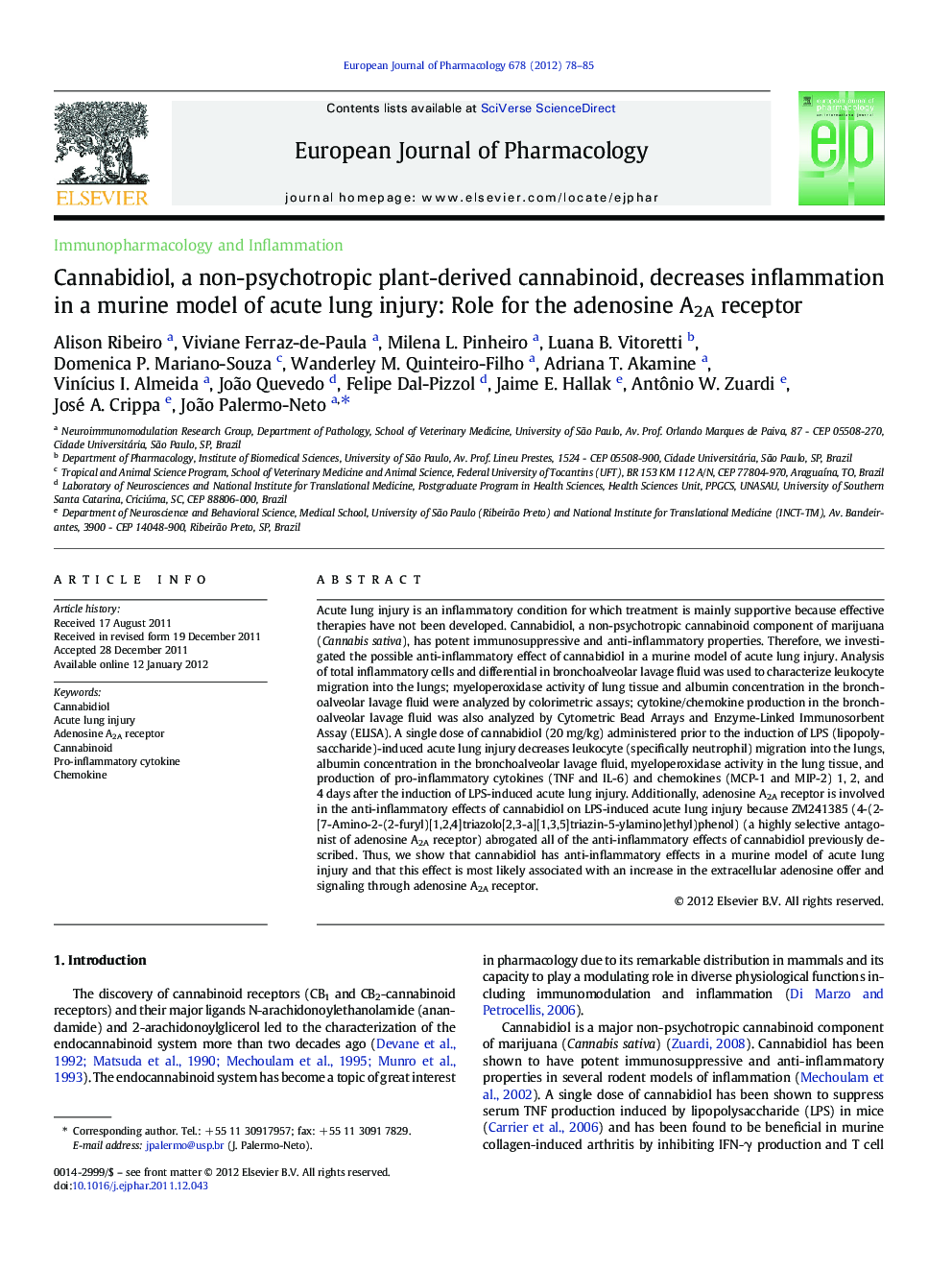 Cannabidiol, a non-psychotropic plant-derived cannabinoid, decreases inflammation in a murine model of acute lung injury: Role for the adenosine A2A receptor