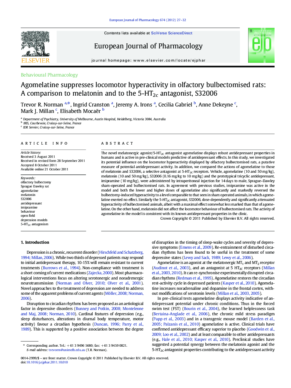 Agomelatine suppresses locomotor hyperactivity in olfactory bulbectomised rats: A comparison to melatonin and to the 5-HT2c antagonist, S32006