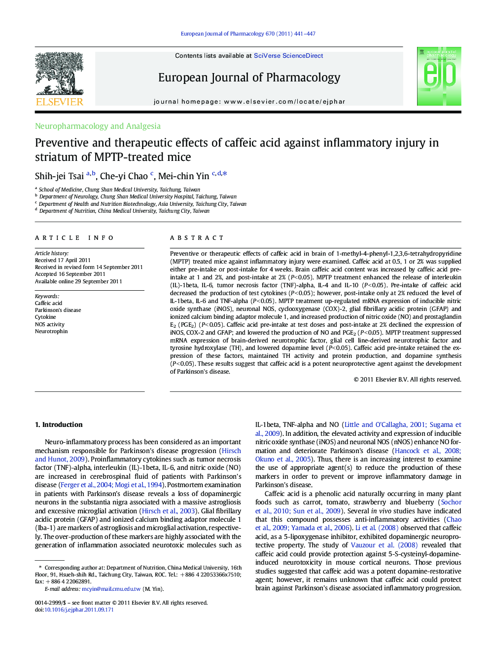 عکس صفحه اول مقاله: Preventive and therapeutic effects of caffeic acid against inflammatory injury in striatum of MPTP-treated mice Preventive and therapeutic effects of caffeic acid against inflammatory injury in striatum of MPTP-treated mice