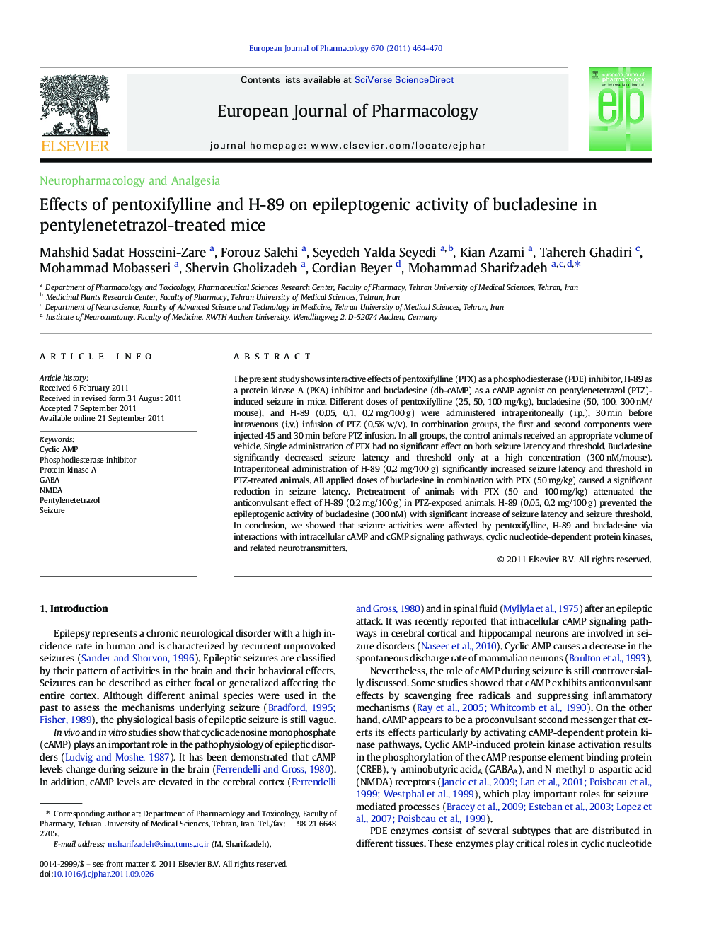 Neuropharmacology and AnalgesiaEffects of pentoxifylline and H-89 on epileptogenic activity of bucladesine in pentylenetetrazol-treated mice