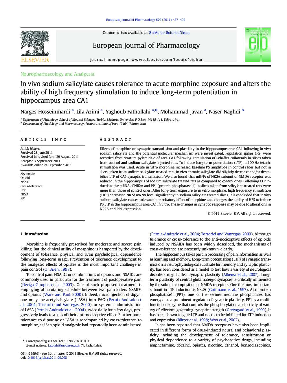 In vivo sodium salicylate causes tolerance to acute morphine exposure and alters the ability of high frequency stimulation to induce long-term potentiation in hippocampus area CA1