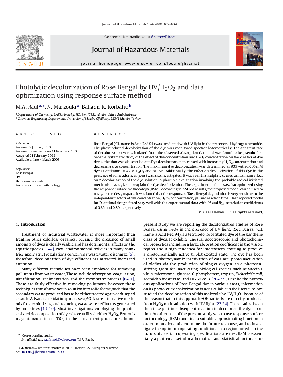 عکس صفحه اول مقاله: Photolytic decolorization of Rose Bengal by UV/H2O2 and data optimization using response surface method Photolytic decolorization of Rose Bengal by UV/H2O2 and data optimization using response surface method