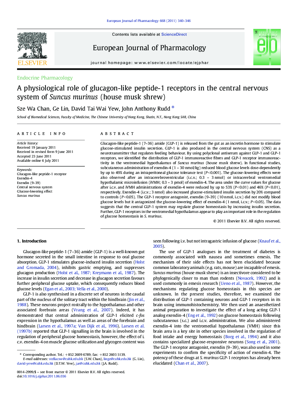 Endocrine PharmacologyA physiological role of glucagon-like peptide-1 receptors in the central nervous system of Suncus murinus (house musk shrew)