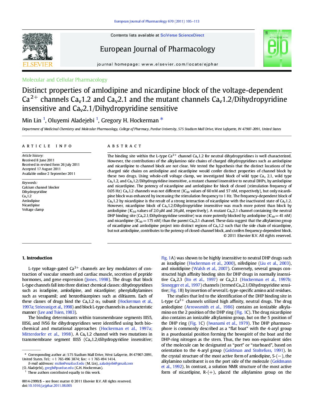 Molecular and Cellular PharmacologyDistinct properties of amlodipine and nicardipine block of the voltage-dependent Ca2+ channels Cav1.2 and Cav2.1 and the mutant channels Cav1.2/Dihydropyridine insensitive and Cav2.1/Dihydropyridine sensitive