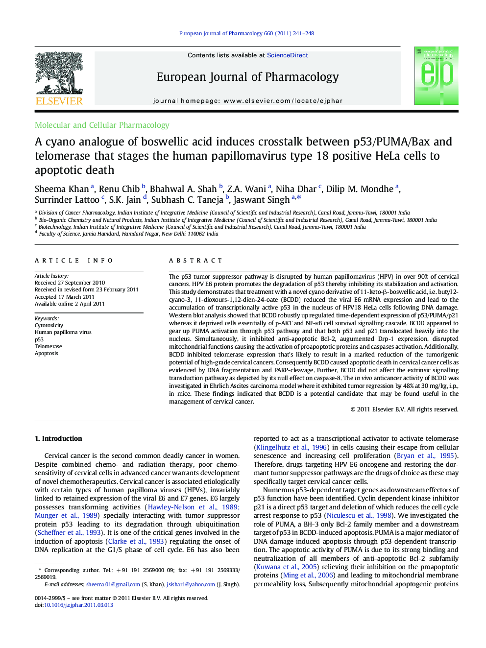 Molecular and Cellular PharmacologyA cyano analogue of boswellic acid induces crosstalk between p53/PUMA/Bax and telomerase that stages the human papillomavirus type 18 positive HeLa cells to apoptotic death