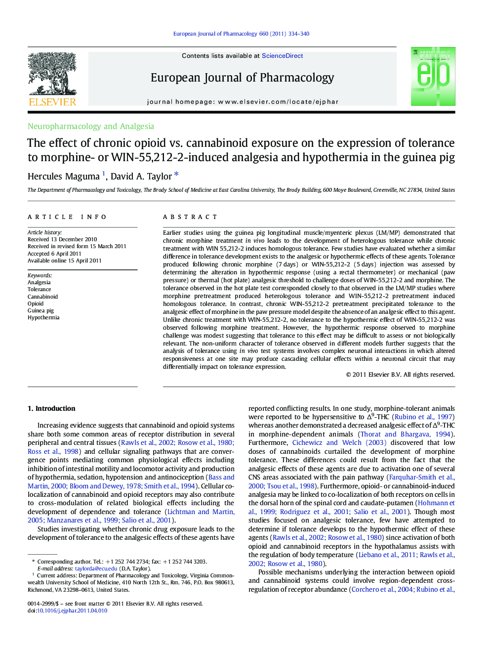 The effect of chronic opioid vs. cannabinoid exposure on the expression of tolerance to morphine- or WIN-55,212-2-induced analgesia and hypothermia in the guinea pig