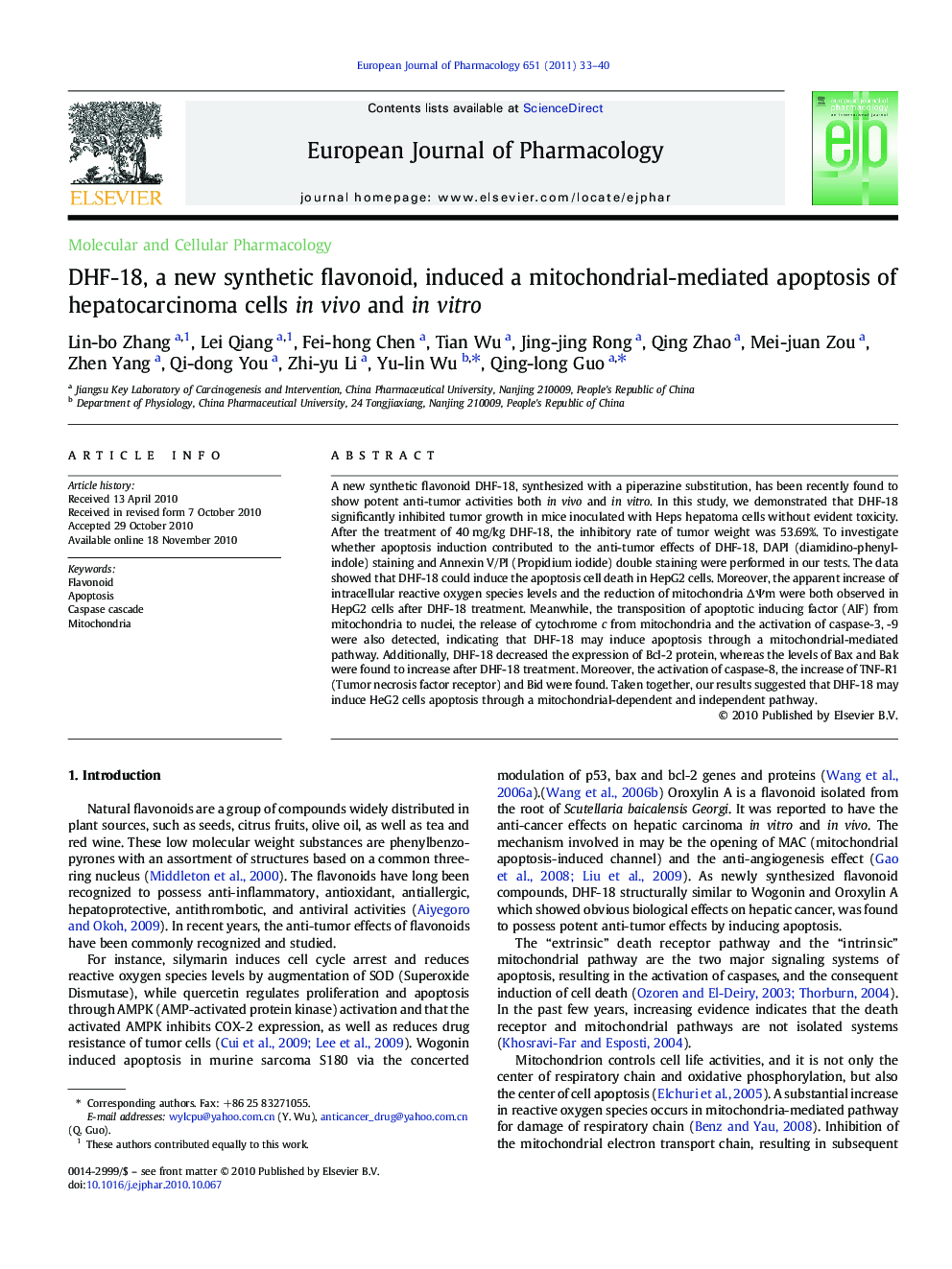 Molecular and Cellular PharmacologyDHF-18, a new synthetic flavonoid, induced a mitochondrial-mediated apoptosis of hepatocarcinoma cells in vivo and in vitro