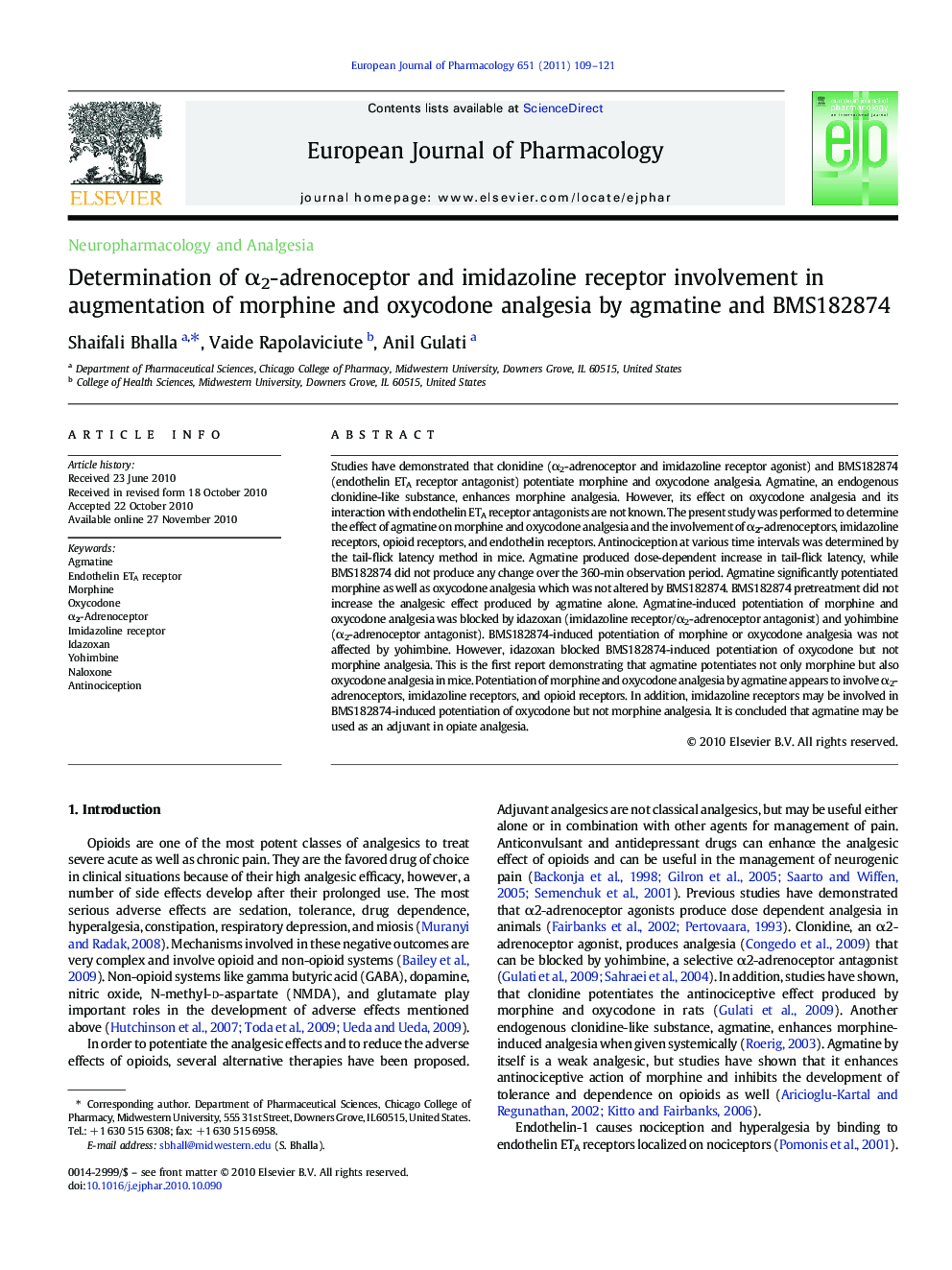 Determination of Î±2-adrenoceptor and imidazoline receptor involvement in augmentation of morphine and oxycodone analgesia by agmatine and BMS182874