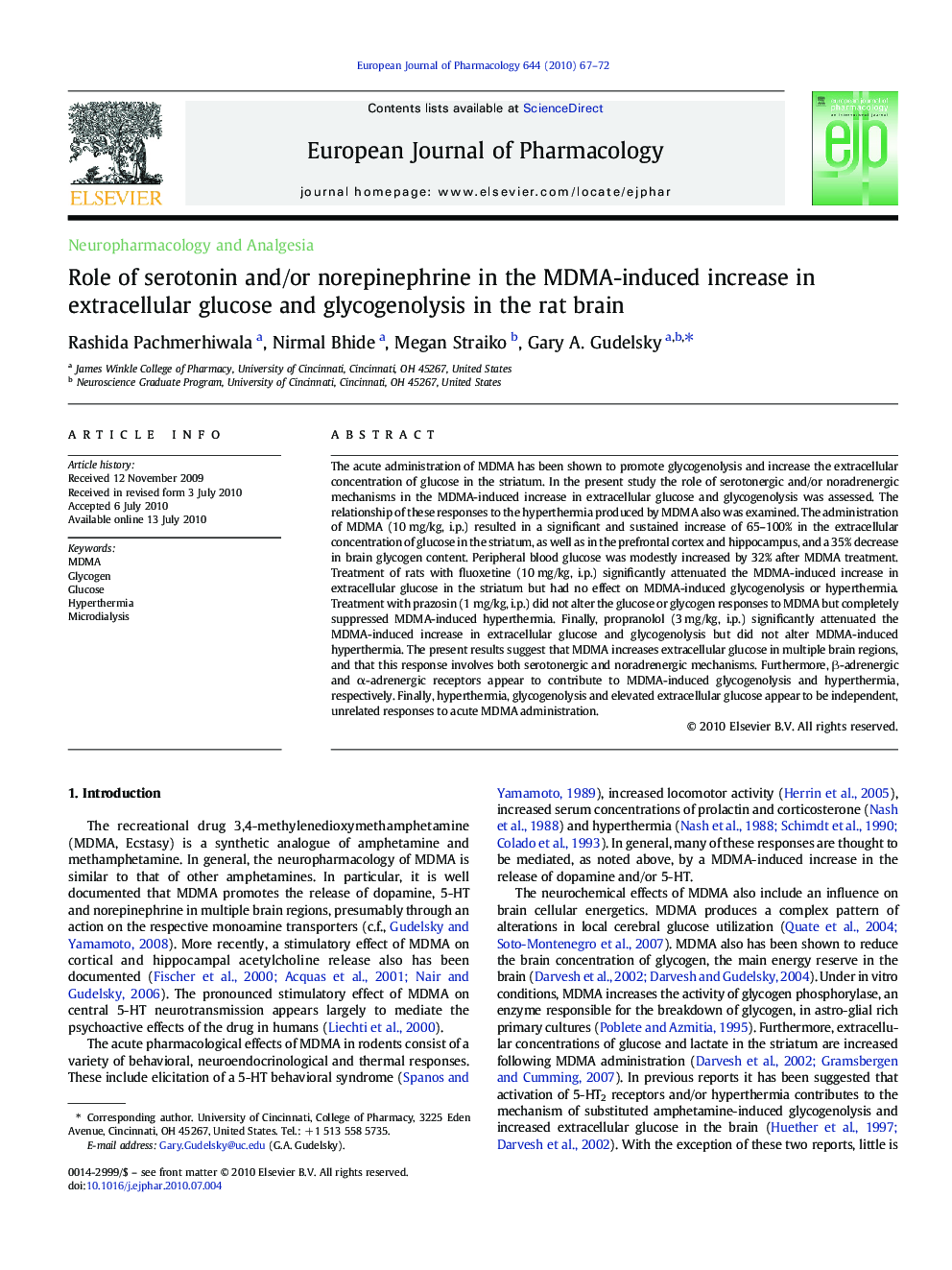 Neuropharmacology and AnalgesiaRole of serotonin and/or norepinephrine in the MDMA-induced increase in extracellular glucose and glycogenolysis in the rat brain