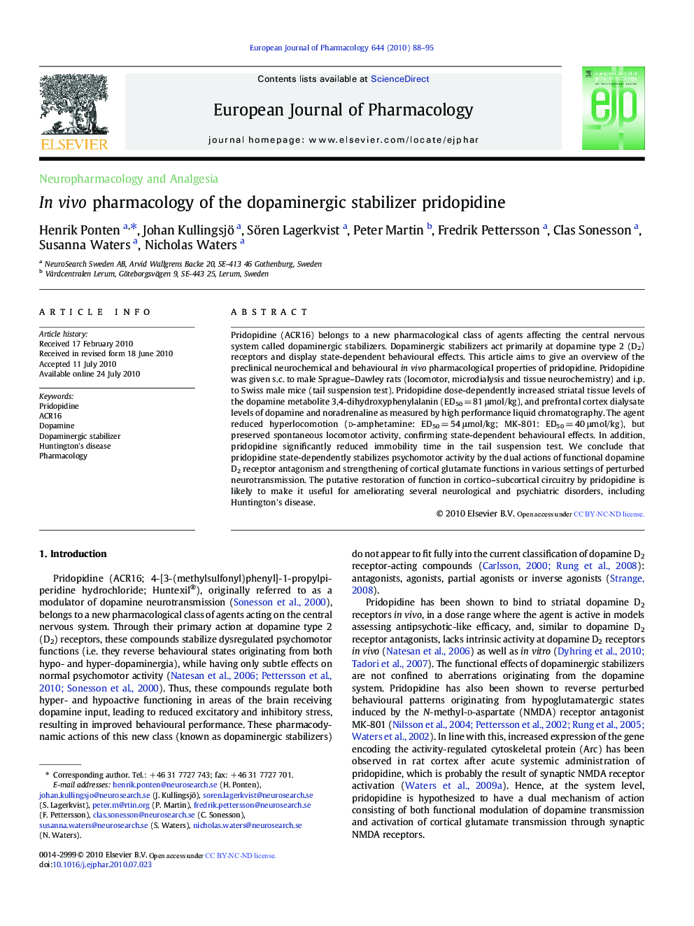 Neuropharmacology and AnalgesiaIn vivo pharmacology of the dopaminergic stabilizer pridopidine