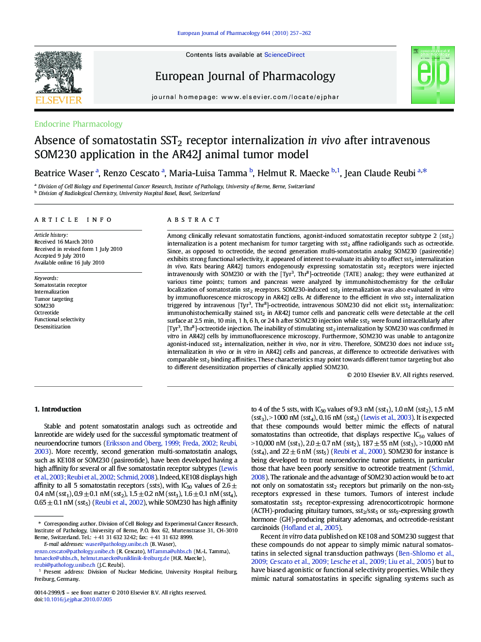 Endocrine PharmacologyAbsence of somatostatin SST2 receptor internalization in vivo after intravenous SOM230 application in the AR42J animal tumor model