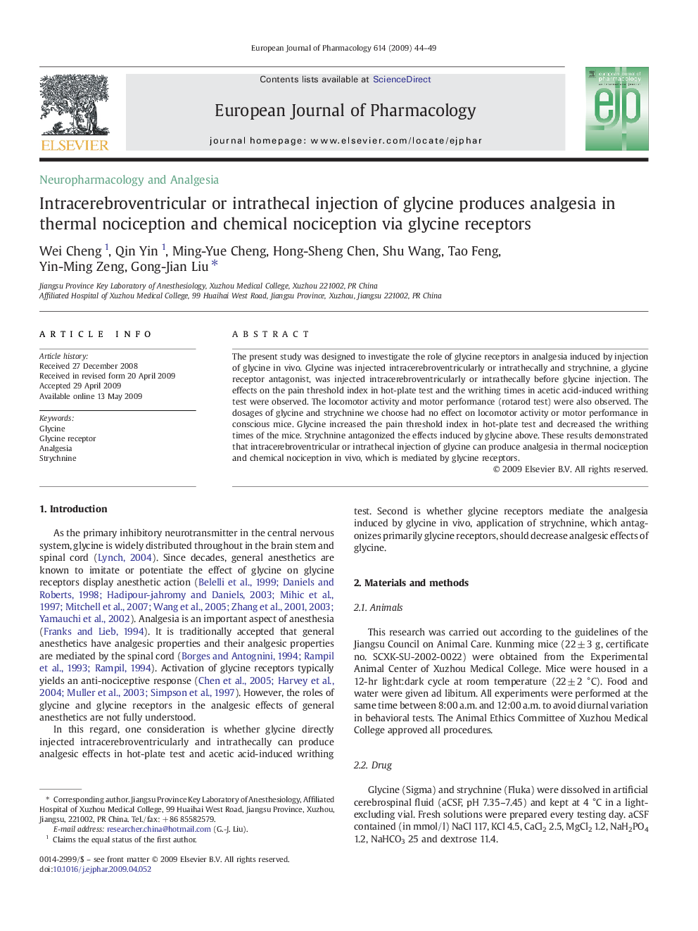 Intracerebroventricular or intrathecal injection of glycine produces analgesia in thermal nociception and chemical nociception via glycine receptors