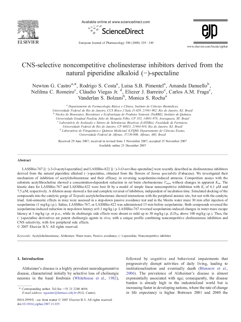 CNS-selective noncompetitive cholinesterase inhibitors derived from the natural piperidine alkaloid (â)-spectaline