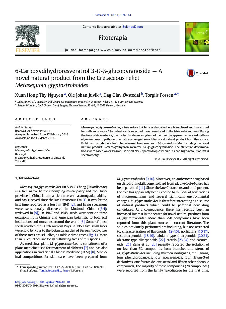 6-Carboxydihydroresveratrol 3-O-Î²-glucopyranoside - A novel natural product from the Cretaceous relict Metasequoia glyptostroboides