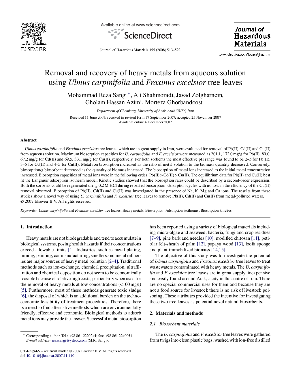 Removal and recovery of heavy metals from aqueous solution using Ulmus carpinifolia and Fraxinus excelsior tree leaves