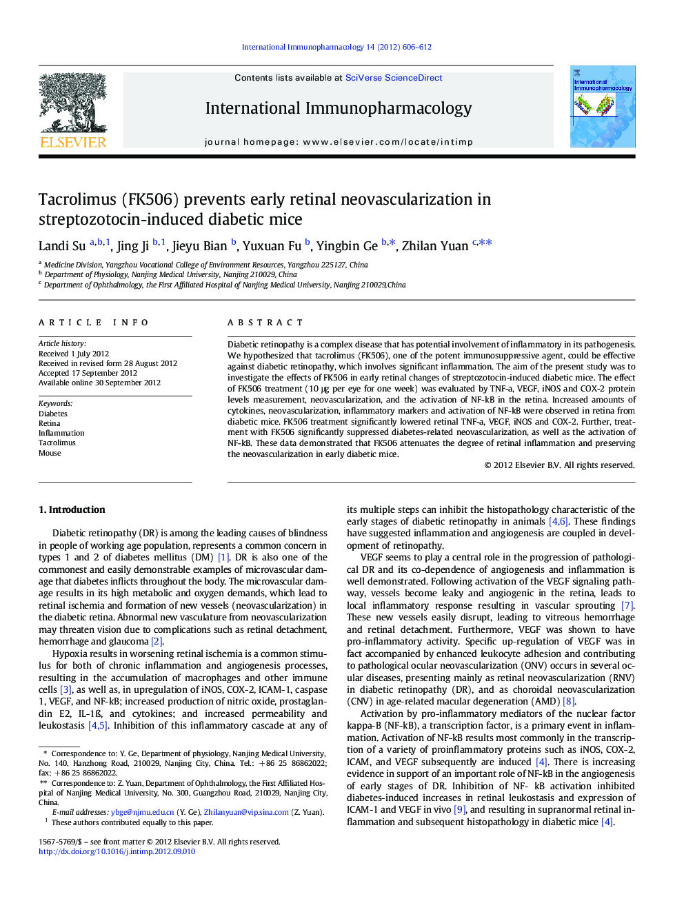 Tacrolimus (FK506) prevents early retinal neovascularization in streptozotocin-induced diabetic mice