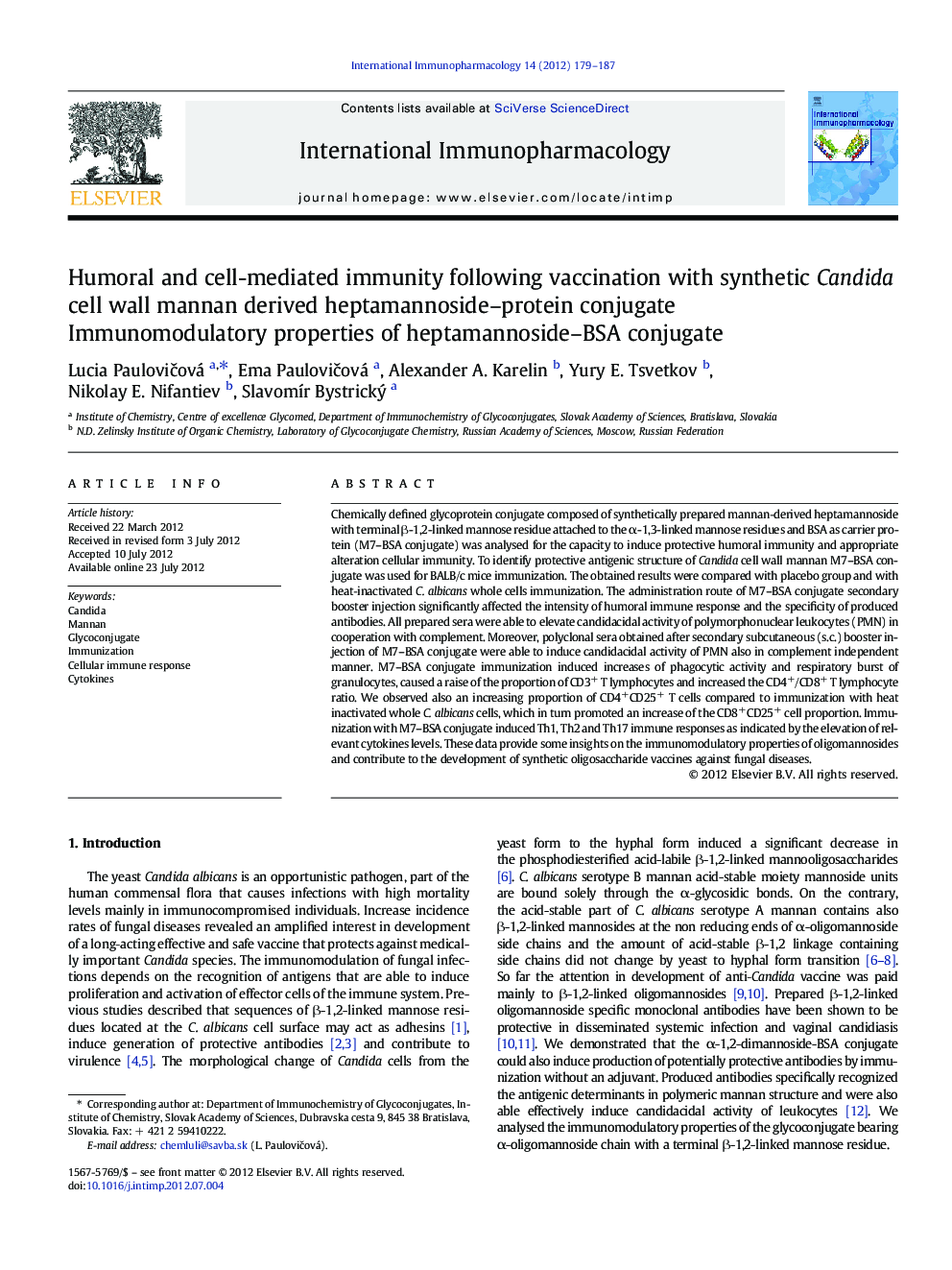 Humoral and cell-mediated immunity following vaccination with synthetic Candida cell wall mannan derived heptamannoside-protein conjugate: Immunomodulatory properties of heptamannoside-BSA conjugate