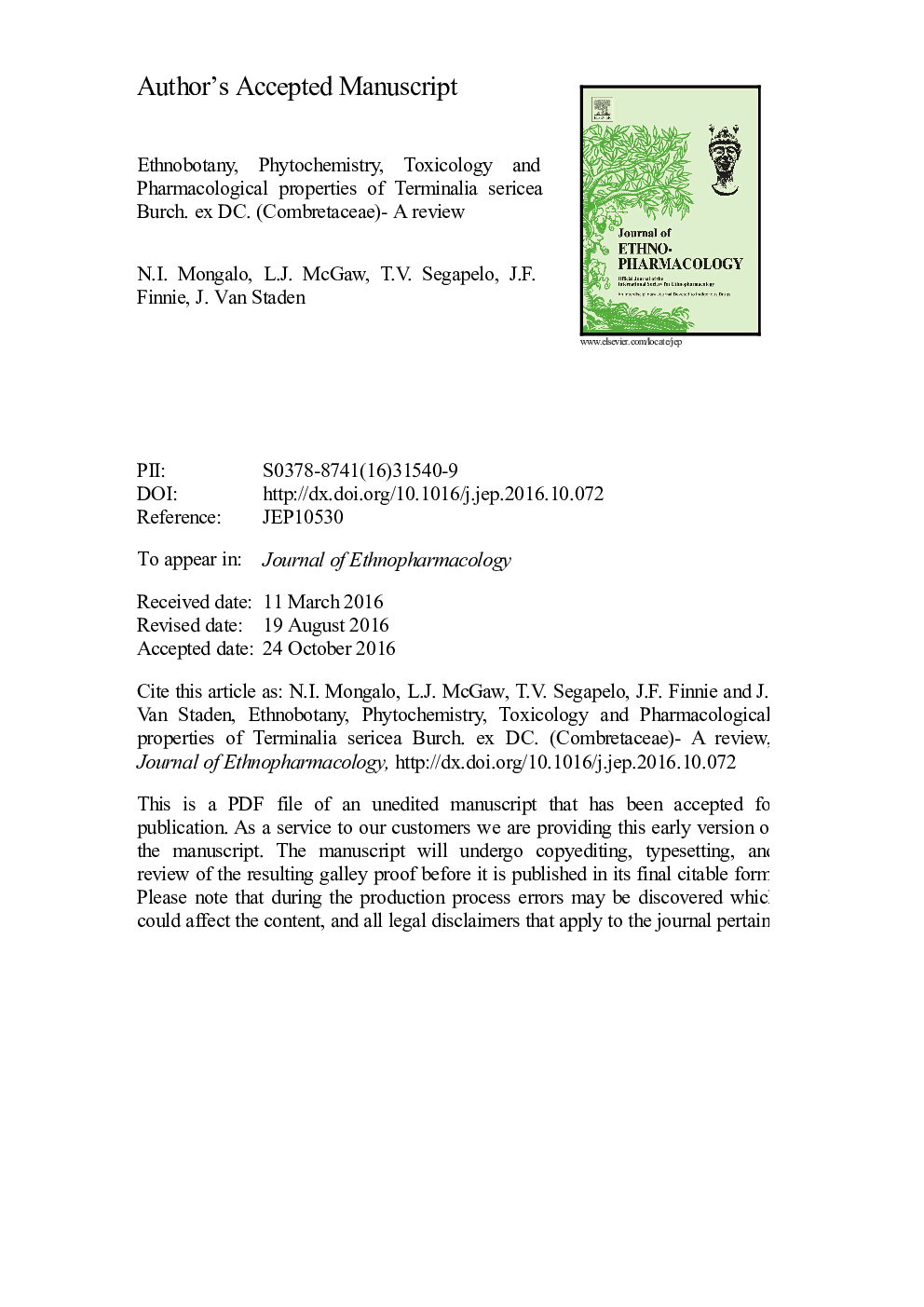 Ethnobotany, phytochemistry, toxicology and pharmacological properties of Terminalia sericea Burch. ex DC. (Combretaceae) - A review