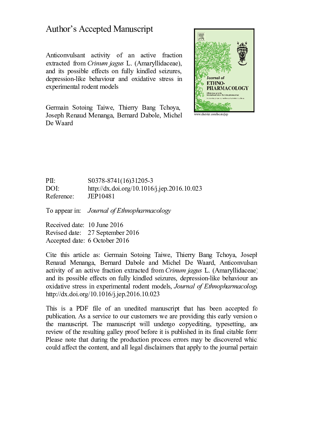 Anticonvulsant activity of an active fraction extracted from Crinum jagus L. (Amaryllidaceae), and its possible effects on fully kindled seizures, depression-like behaviour and oxidative stress in experimental rodent models