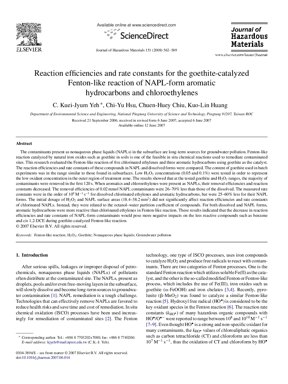 Reaction efficiencies and rate constants for the goethite-catalyzed Fenton-like reaction of NAPL-form aromatic hydrocarbons and chloroethylenes