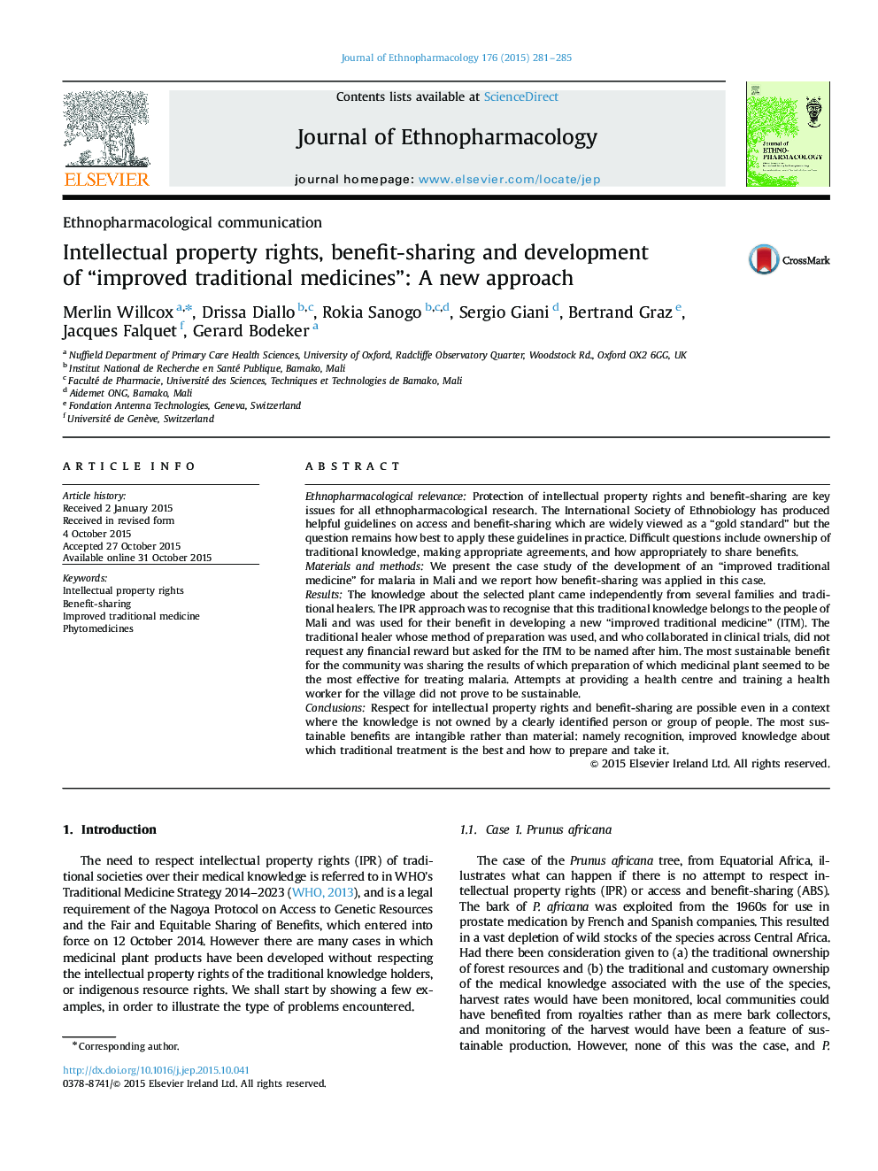 Ethnopharmacological communicationIntellectual property rights, benefit-sharing and development of “improved traditional medicines”: A new approach