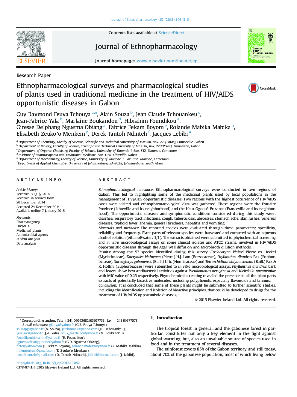 Research PaperEthnopharmacological surveys and pharmacological studies of plants used in traditional medicine in the treatment of HIV/AIDS opportunistic diseases in Gabon