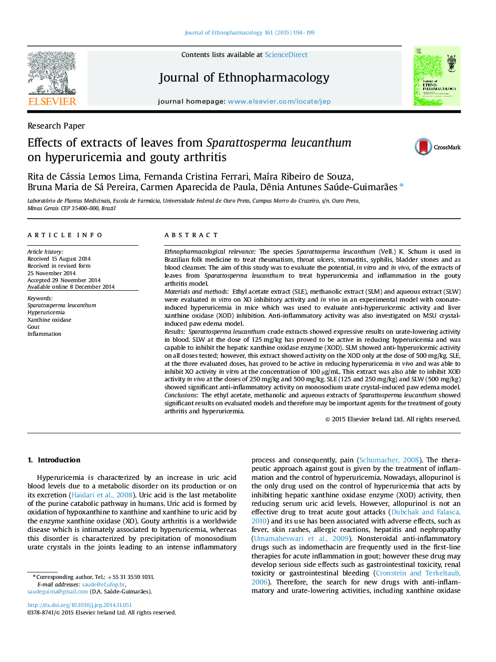 Research PaperEffects of extracts of leaves from Sparattosperma leucanthum on hyperuricemia and gouty arthritis