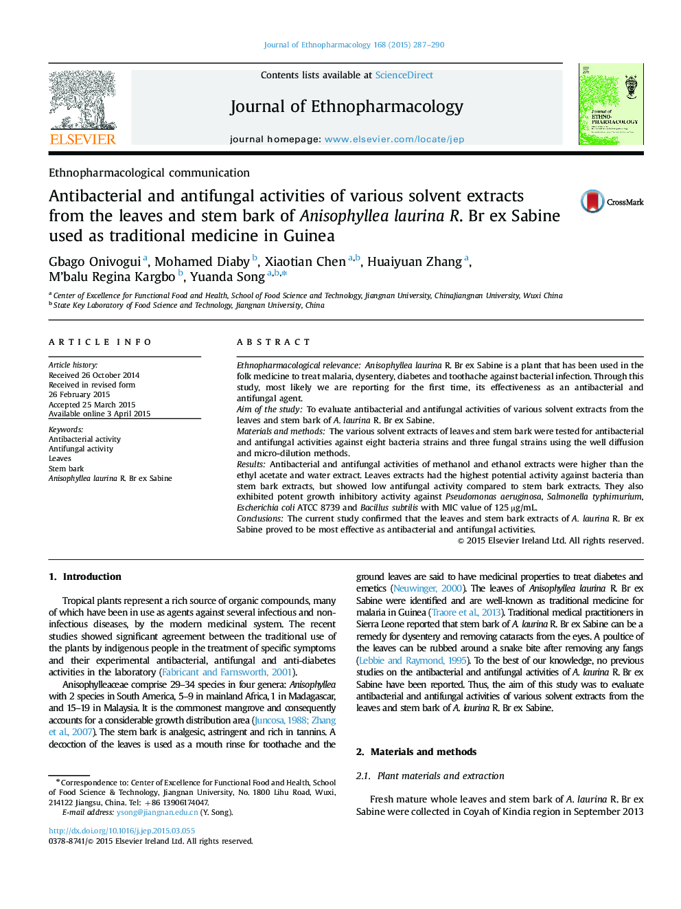 Ethnopharmacological communicationAntibacterial and antifungal activities of various solvent extracts from the leaves and stem bark of Anisophyllea laurina R. Br ex Sabine used as traditional medicine in Guinea