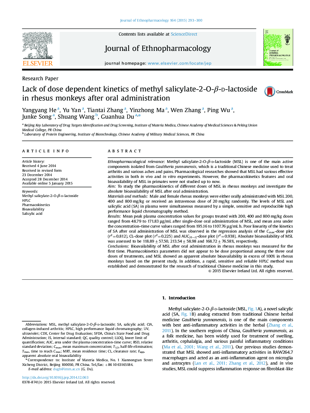 Research PaperLack of dose dependent kinetics of methyl salicylate-2-O-Î²-d-lactoside in rhesus monkeys after oral administration