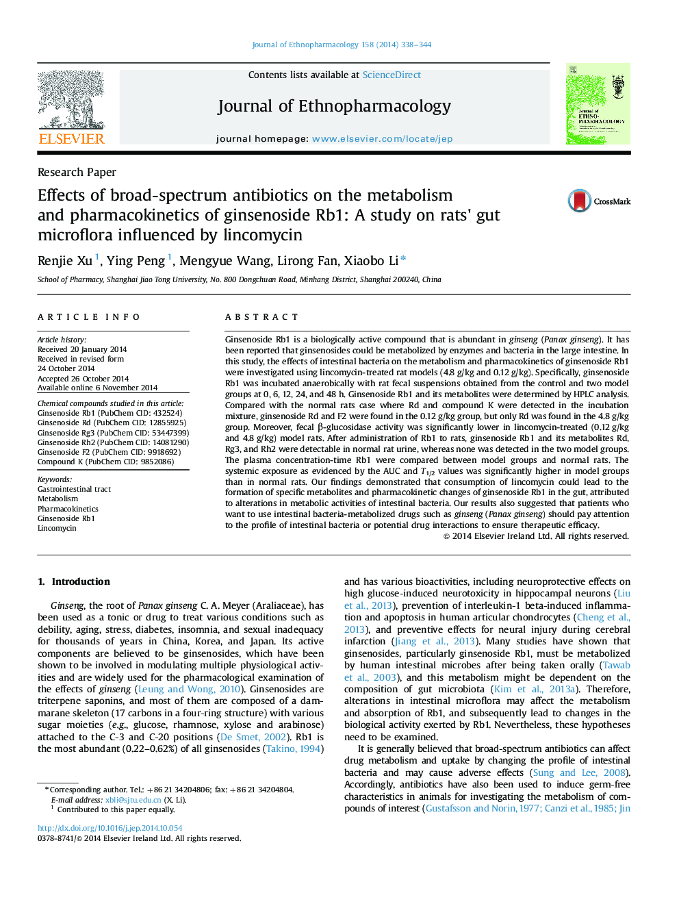 Research PaperEffects of broad-spectrum antibiotics on the metabolism and pharmacokinetics of ginsenoside Rb1: A study on rats×³ gut microflora influenced by lincomycin