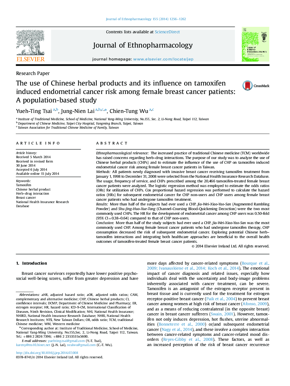 استفاده از محصولات گیاهی چینی و تأثیر آن بر تاموکسیفن باعث ایجاد خطر ابتلا به سرطان آندومتر در بیماران مبتلا به سرطان پستان می شود: یک مطالعه مبتنی بر جمعیت 