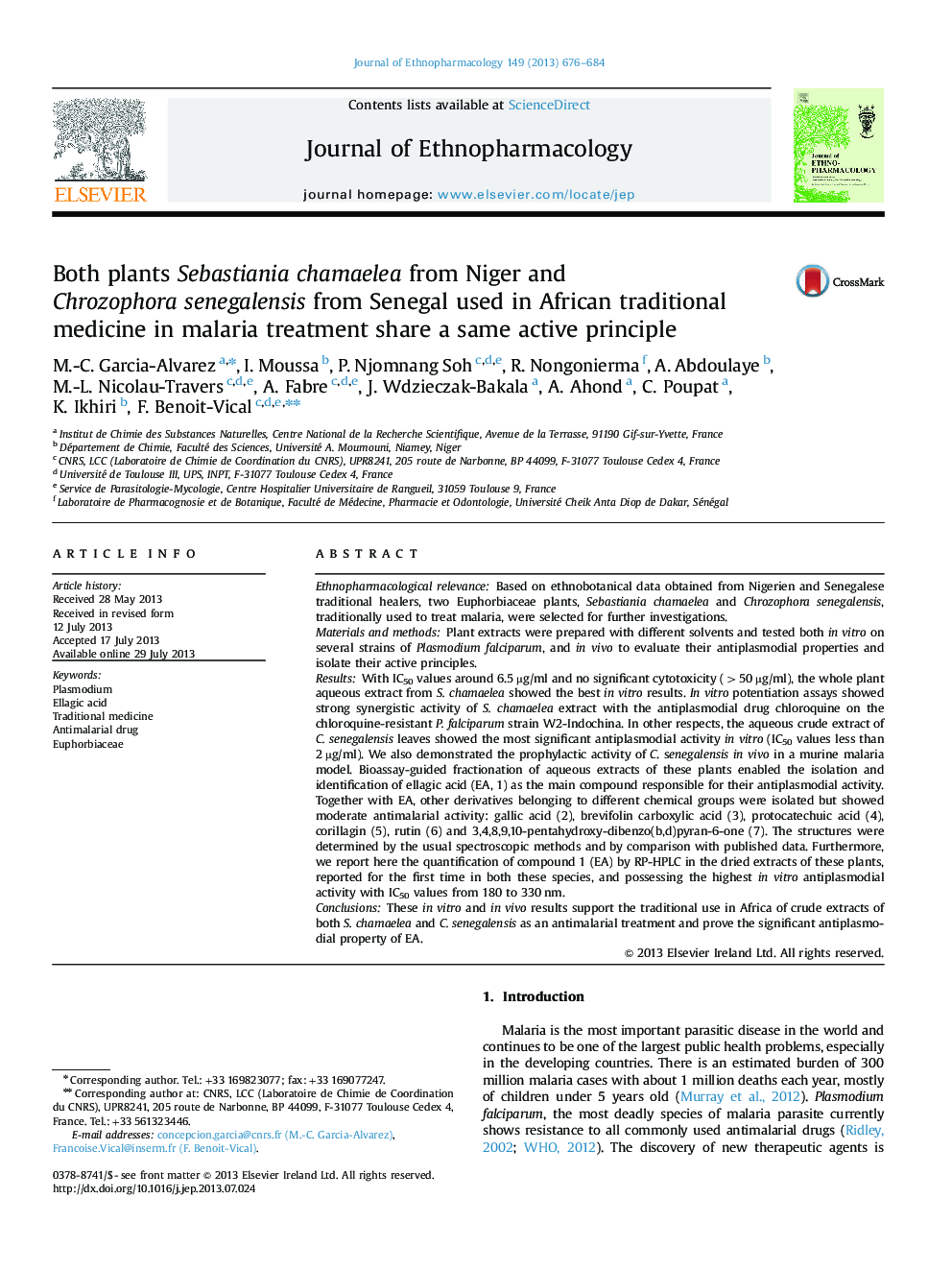 Both plants Sebastiania chamaelea from Niger and Chrozophora senegalensis from Senegal used in African traditional medicine in malaria treatment share a same active principle