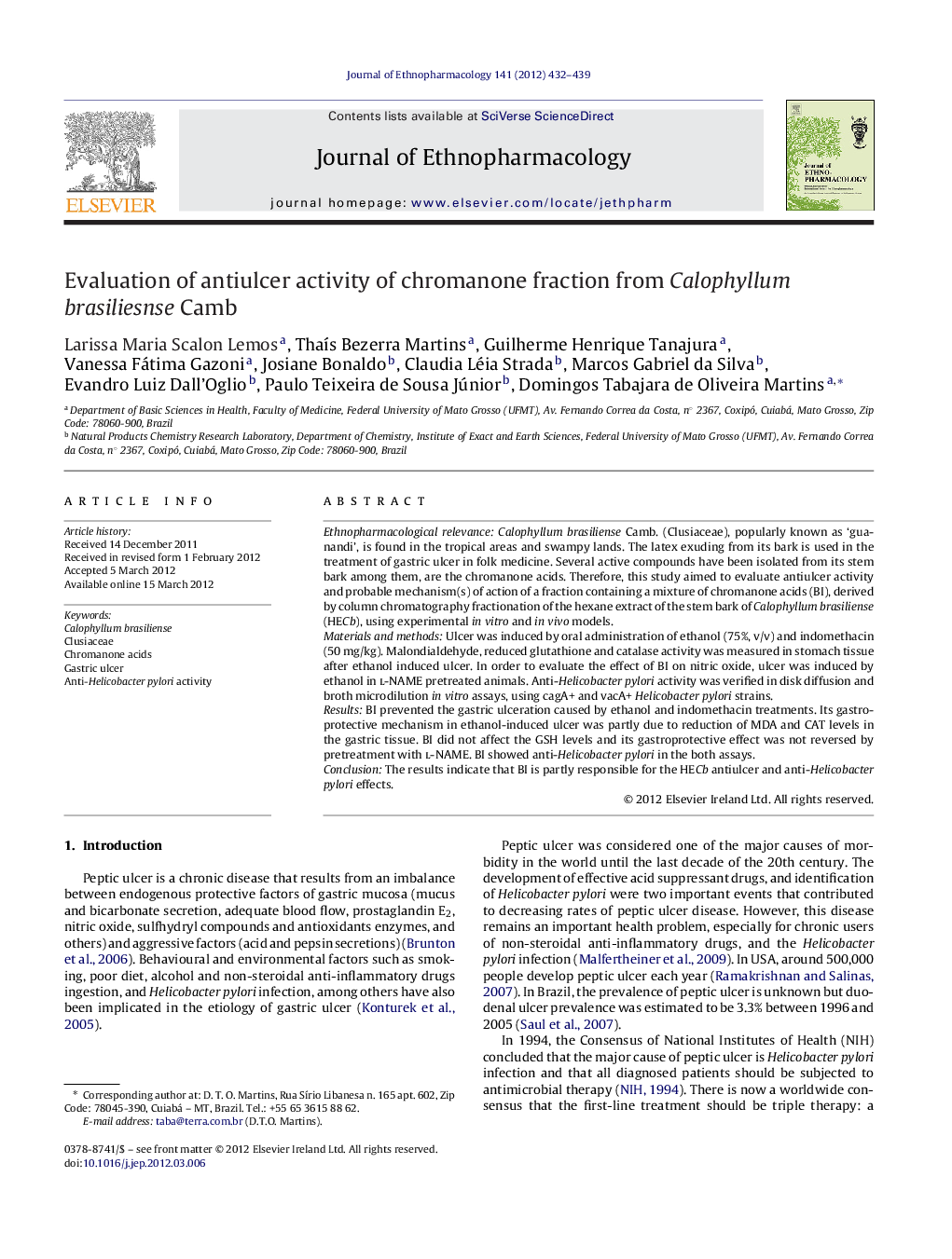 Evaluation of antiulcer activity of chromanone fraction from Calophyllum brasiliesnse Camb