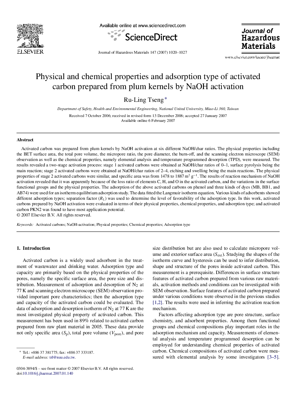 Physical and chemical properties and adsorption type of activated carbon prepared from plum kernels by NaOH activation