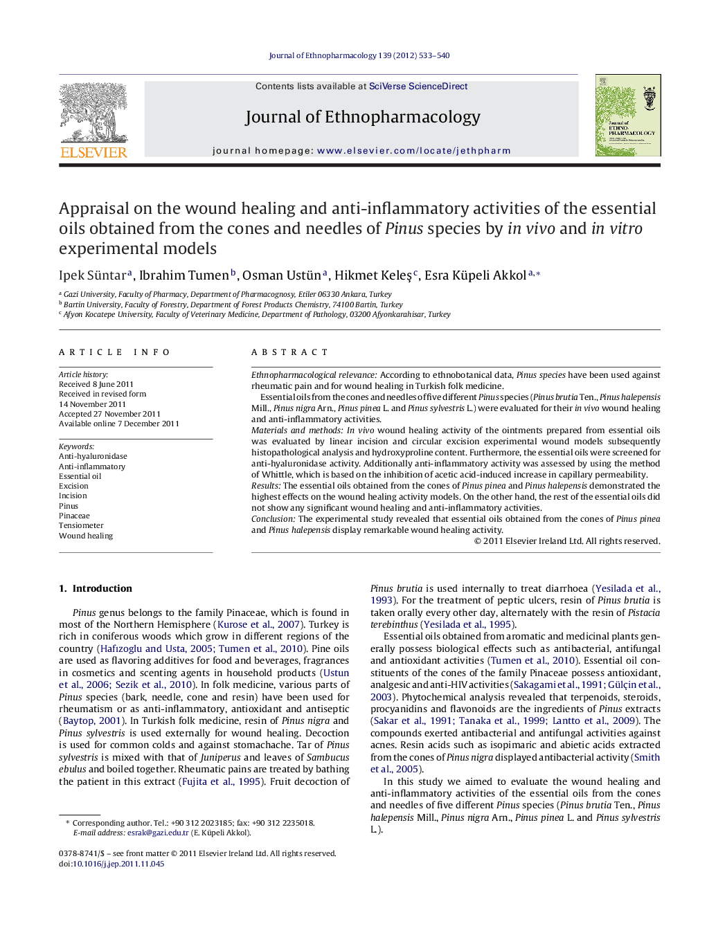 Appraisal on the wound healing and anti-inflammatory activities of the essential oils obtained from the cones and needles of Pinus species by in vivo and in vitro experimental models