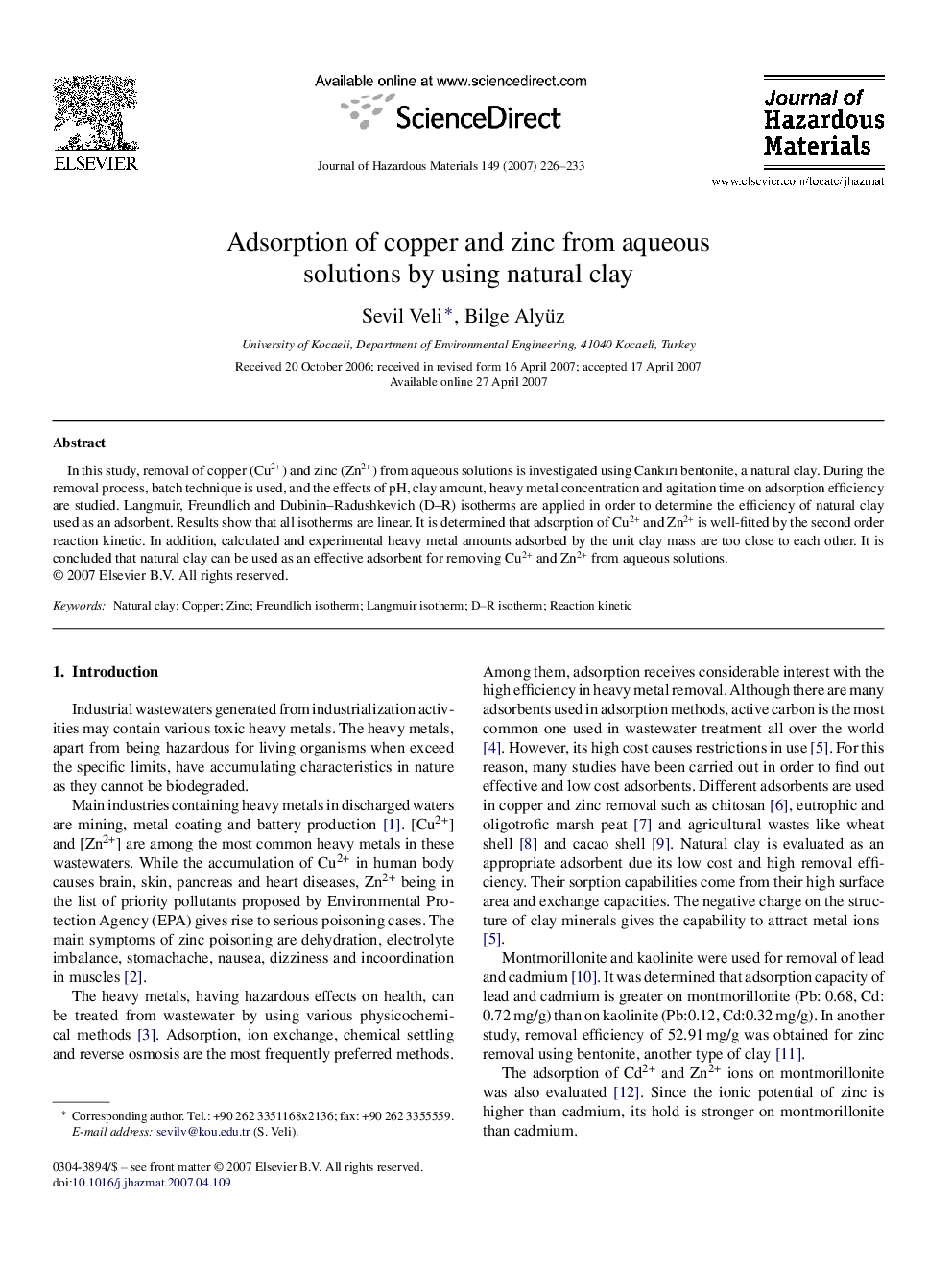 Adsorption of copper and zinc from aqueous solutions by using natural clay