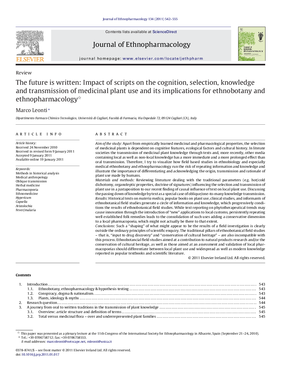 عکس صفحه اول مقاله: The future is written: Impact of scripts on the cognition, selection, knowledge and transmission of medicinal plant use and its implications for ethnobotany and ethnopharmacology The future is written: Impact of scripts on the cognition, selection, knowledge and transmission of medicinal plant use and its implications for ethnobotany and ethnopharmacology