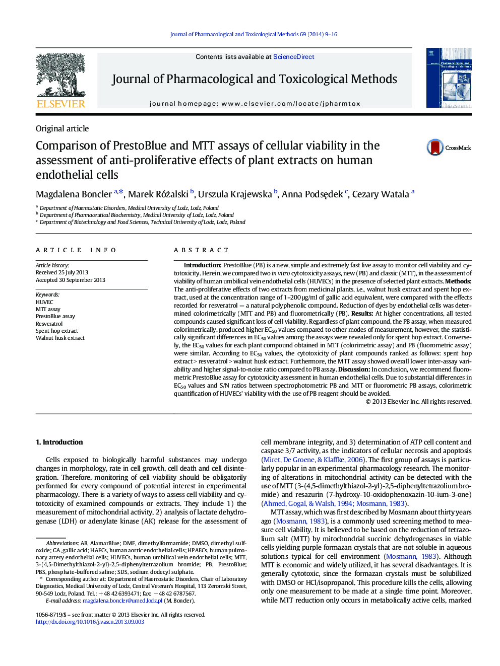 Original articleComparison of PrestoBlue and MTT assays of cellular viability in the assessment of anti-proliferative effects of plant extracts on human endothelial cells