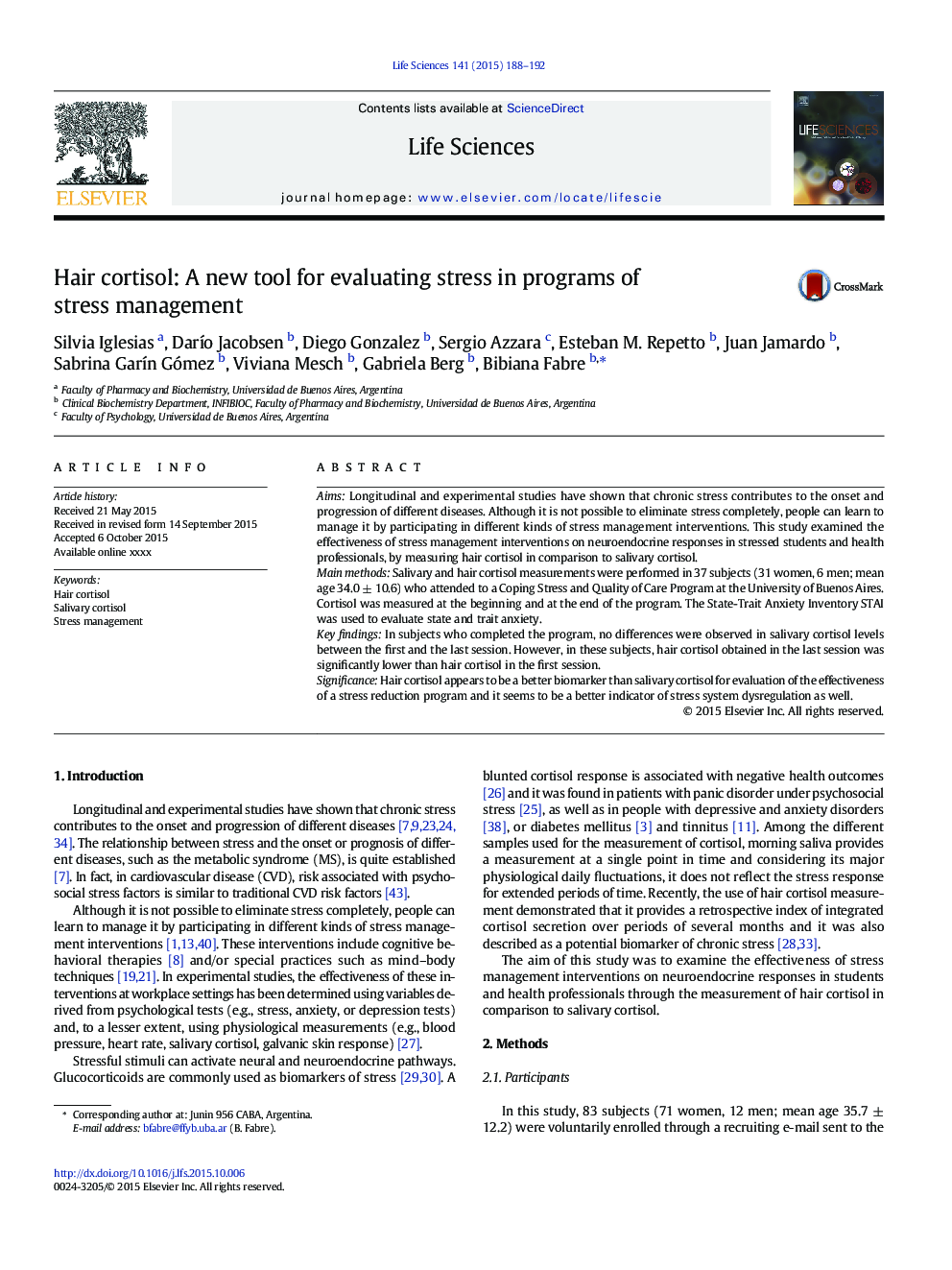 Hair cortisol: A new tool for evaluating stress in programs of stress management