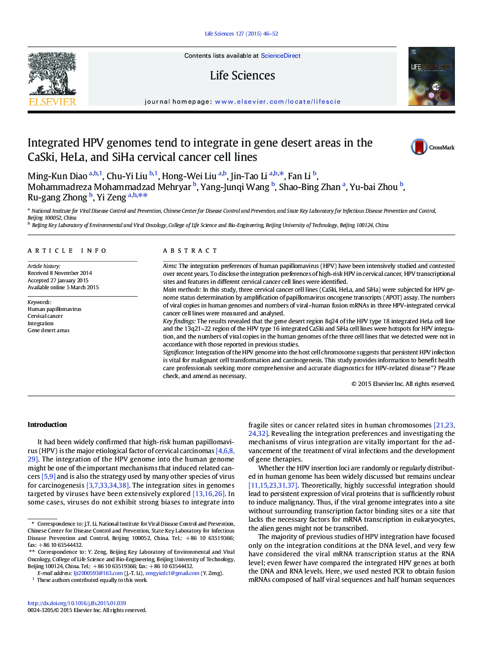 Integrated HPV genomes tend to integrate in gene desert areas in the CaSki, HeLa, and SiHa cervical cancer cell lines