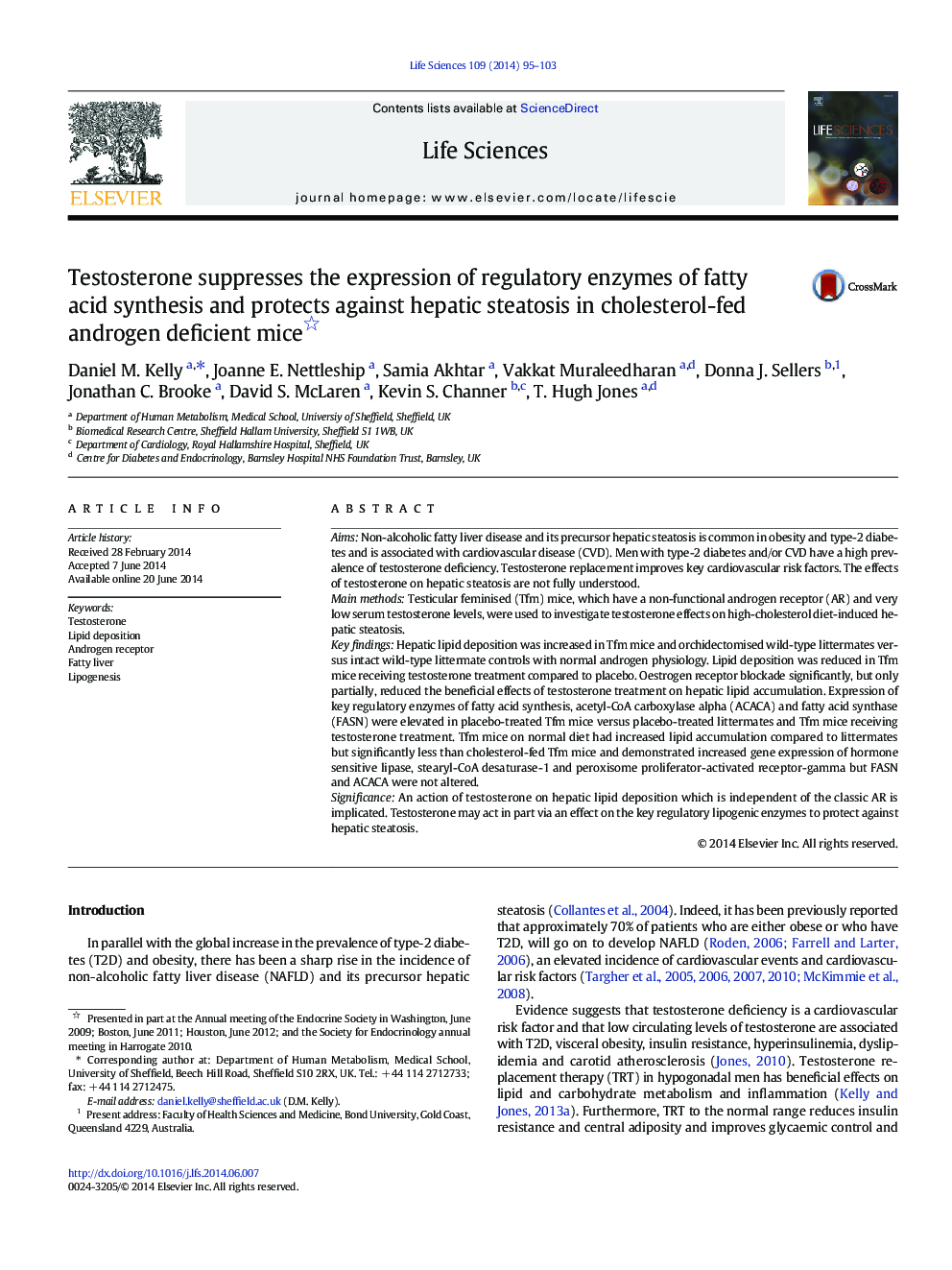 Testosterone suppresses the expression of regulatory enzymes of fatty acid synthesis and protects against hepatic steatosis in cholesterol-fed androgen deficient mice