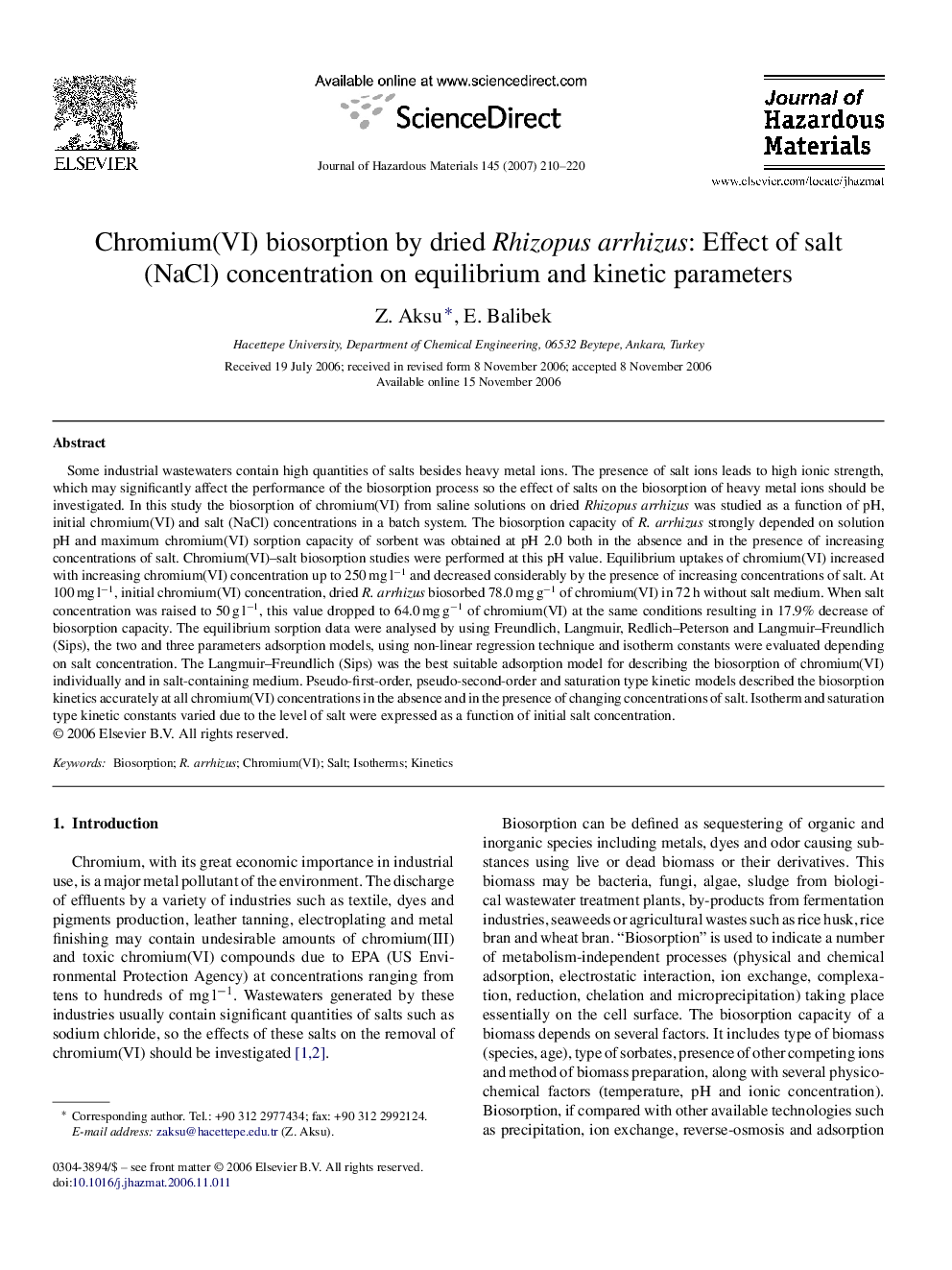 عکس صفحه اول مقاله: Chromium(VI) biosorption by dried Rhizopus arrhizus: Effect of salt (NaCl) concentration on equilibrium and kinetic parameters Chromium(VI) biosorption by dried Rhizopus arrhizus: Effect of salt (NaCl) concentration on equilibrium and kinetic parameters