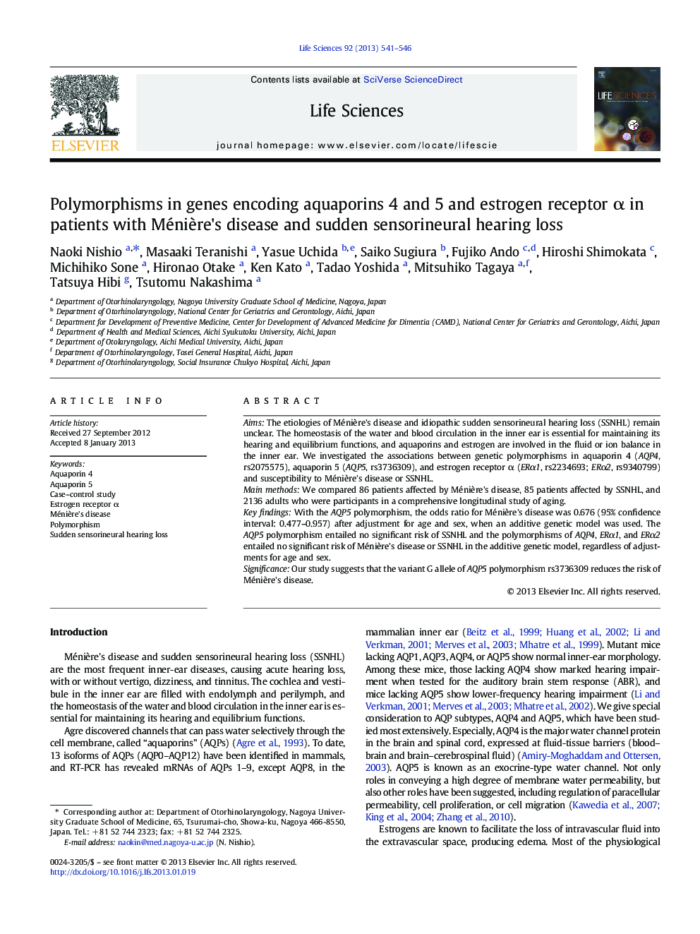 Polymorphisms in genes encoding aquaporins 4 and 5 and estrogen receptor Î± in patients with MéniÃ¨re's disease and sudden sensorineural hearing loss