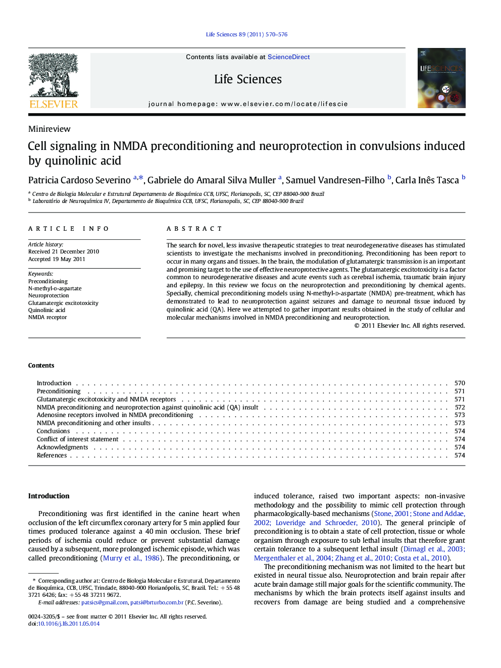 MinireviewCell signaling in NMDA preconditioning and neuroprotection in convulsions induced by quinolinic acid