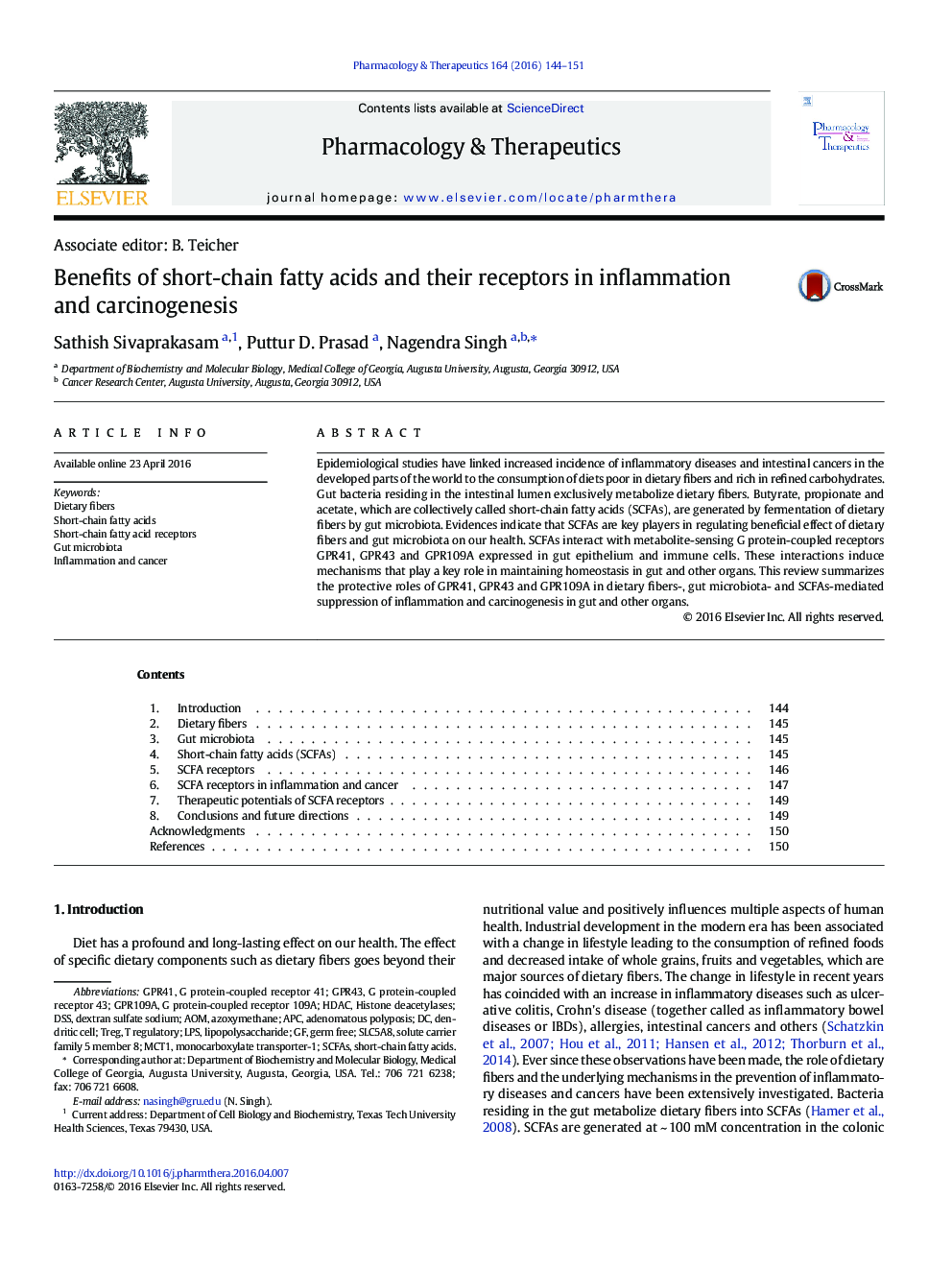 Associate editor: B. TeicherBenefits of short-chain fatty acids and their receptors in inflammation and carcinogenesis