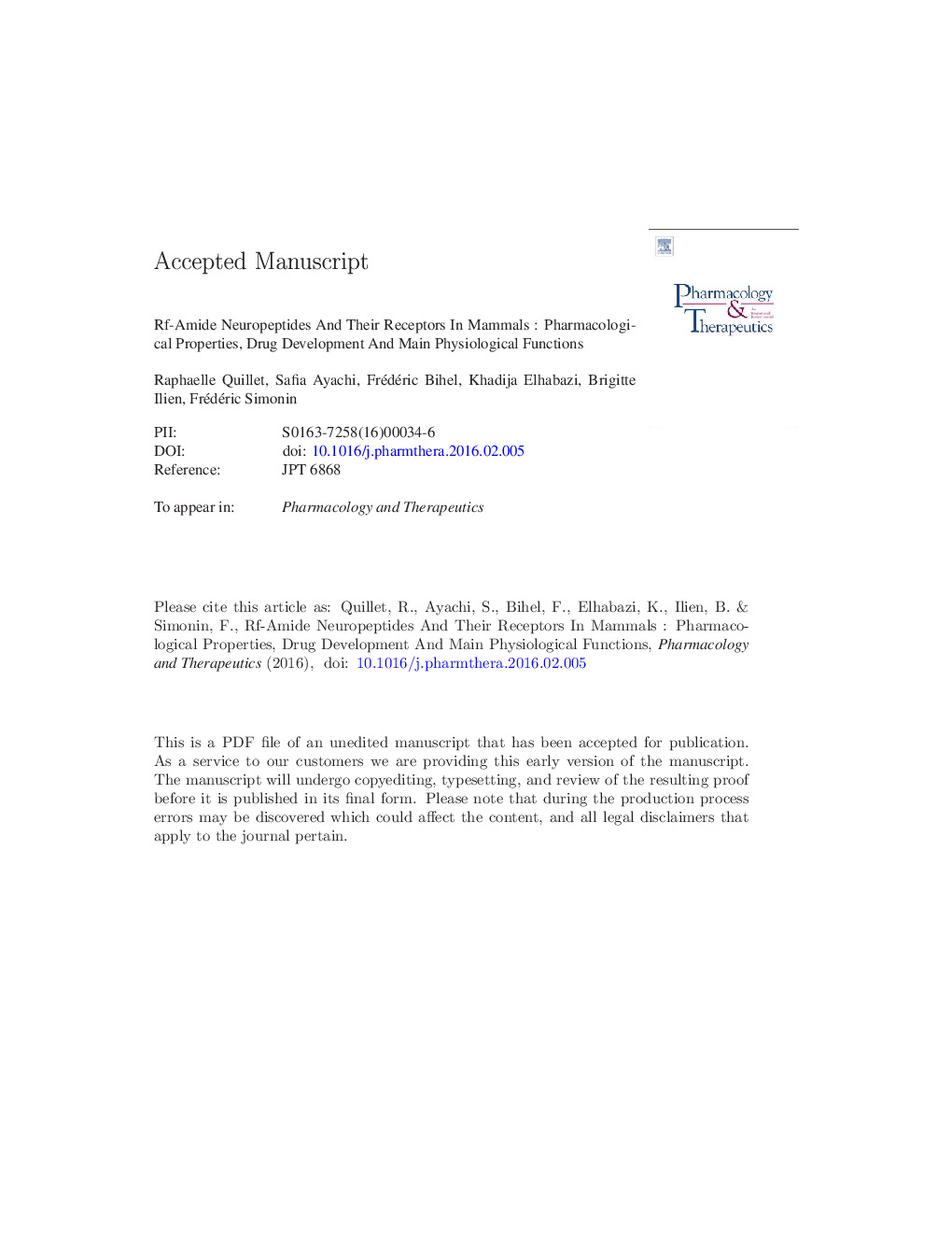 RF-amide neuropeptides and their receptors in Mammals: Pharmacological properties, drug development and main physiological functions