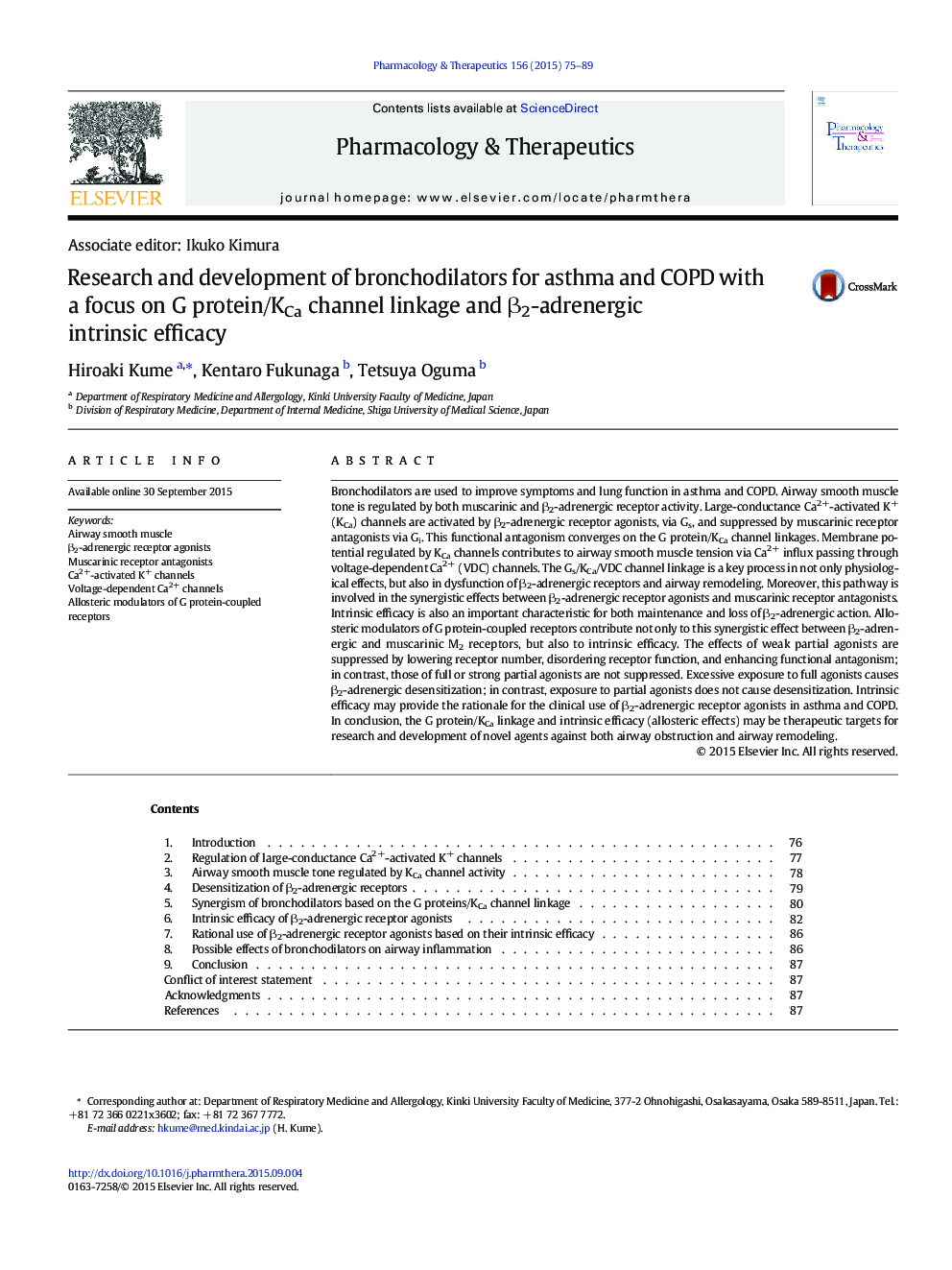 Associate editor: Ikuko KimuraResearch and development of bronchodilators for asthma and COPD with a focus on G protein/KCa channel linkage and Î²2-adrenergic intrinsic efficacy