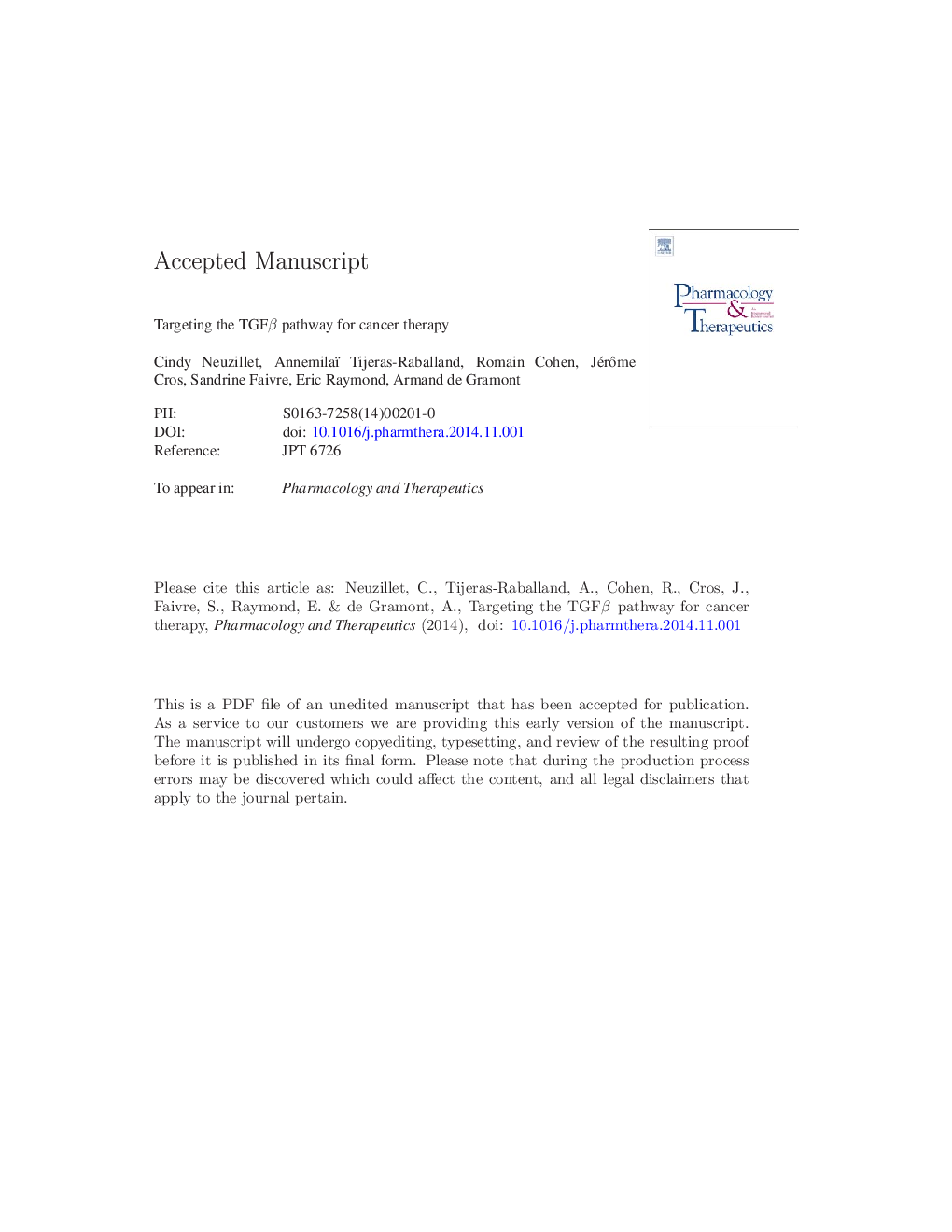 Targeting the TGFÎ² pathway for cancer therapy